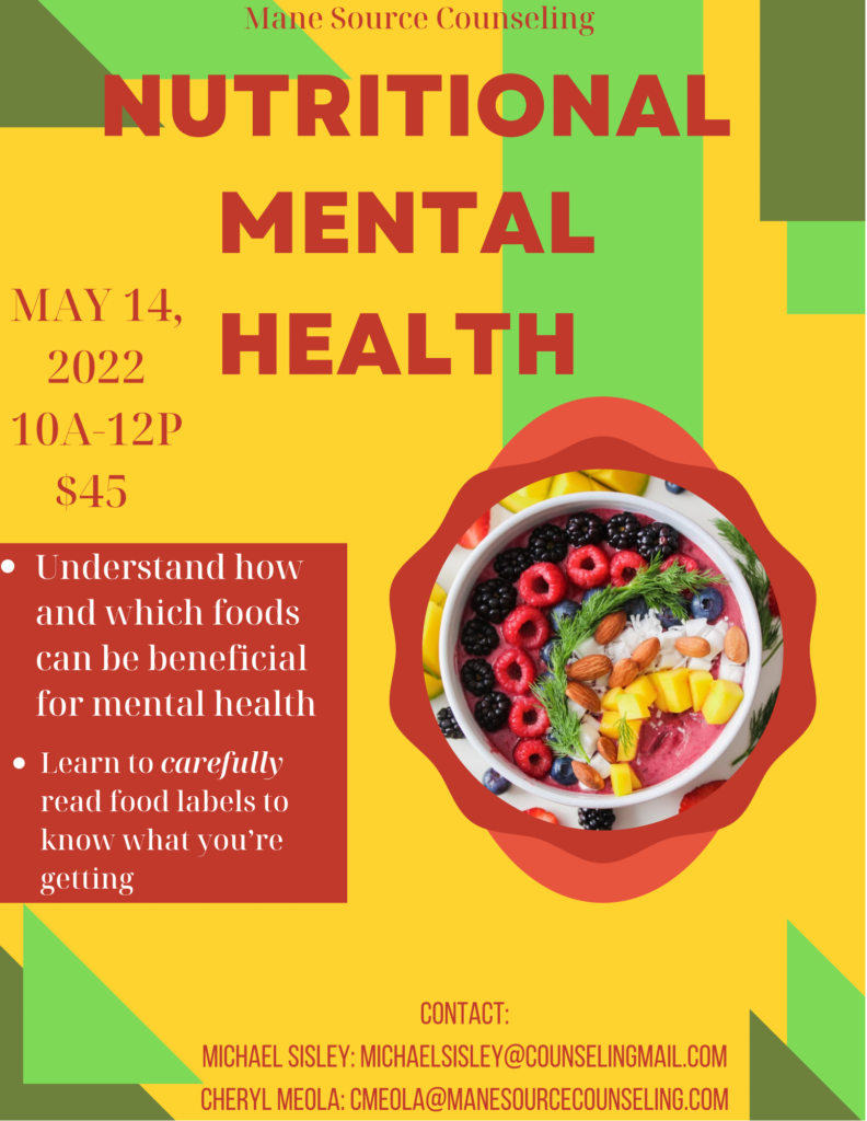 Mane Source Counseling: Workshop Flyer: Nutritional Mental Health